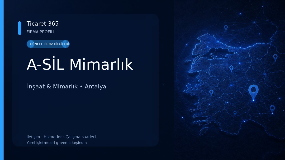 A-SİL Mimarlık İnşaat & Mimarlık
