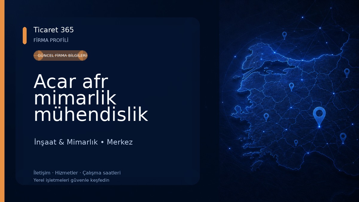 Acar afr mimarlik mühendislik İnşaat & Mimarlık