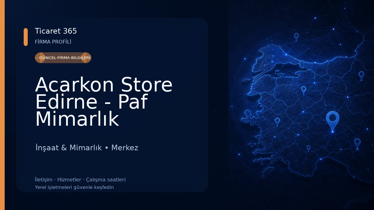 Acarkon Store Edirne - Paf Mimarlık İnşaat & Mimarlık