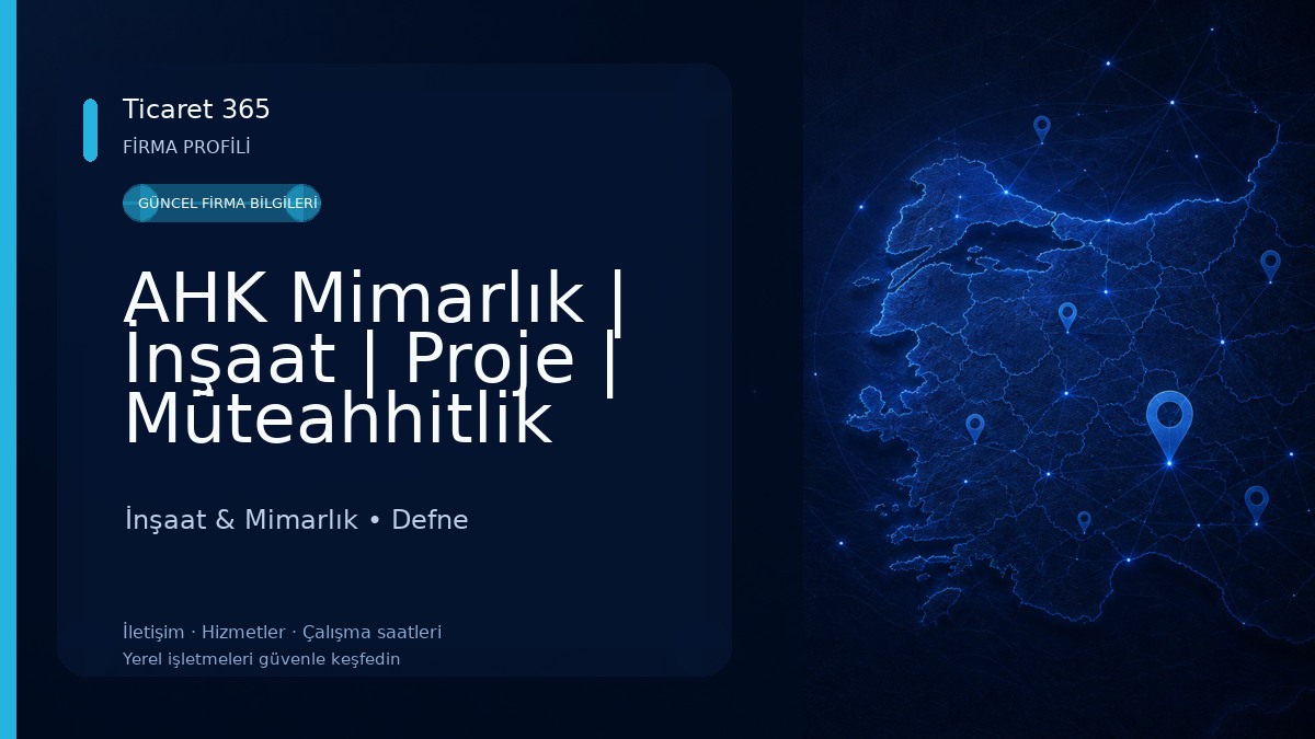 AHK Mimarlık | İnşaat | Proje | Müteahhitlik İnşaat & Mimarlık