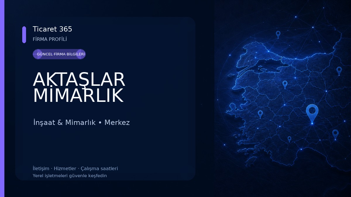 AKTAŞLAR MİMARLIK İnşaat & Mimarlık