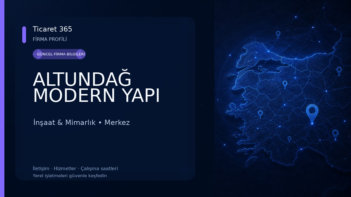 ALTUNDAĞ MODERN YAPI İnşaat & Mimarlık