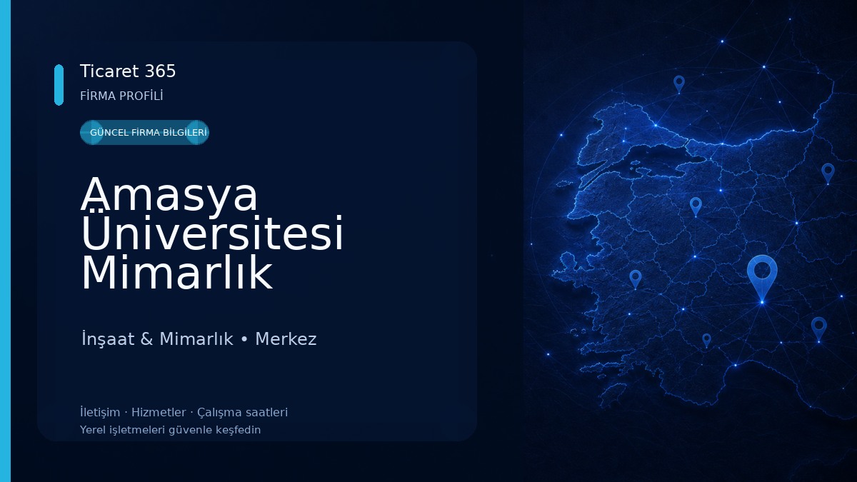 Amasya Üniversitesi Mimarlık Fakültesi