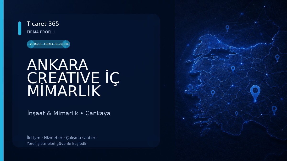 ANKARA CREATIVE İÇ MİMARLIK MİMARİ TASARIM DEKORASYON VE DANIŞMANLIK İnşaat & Mimarlık