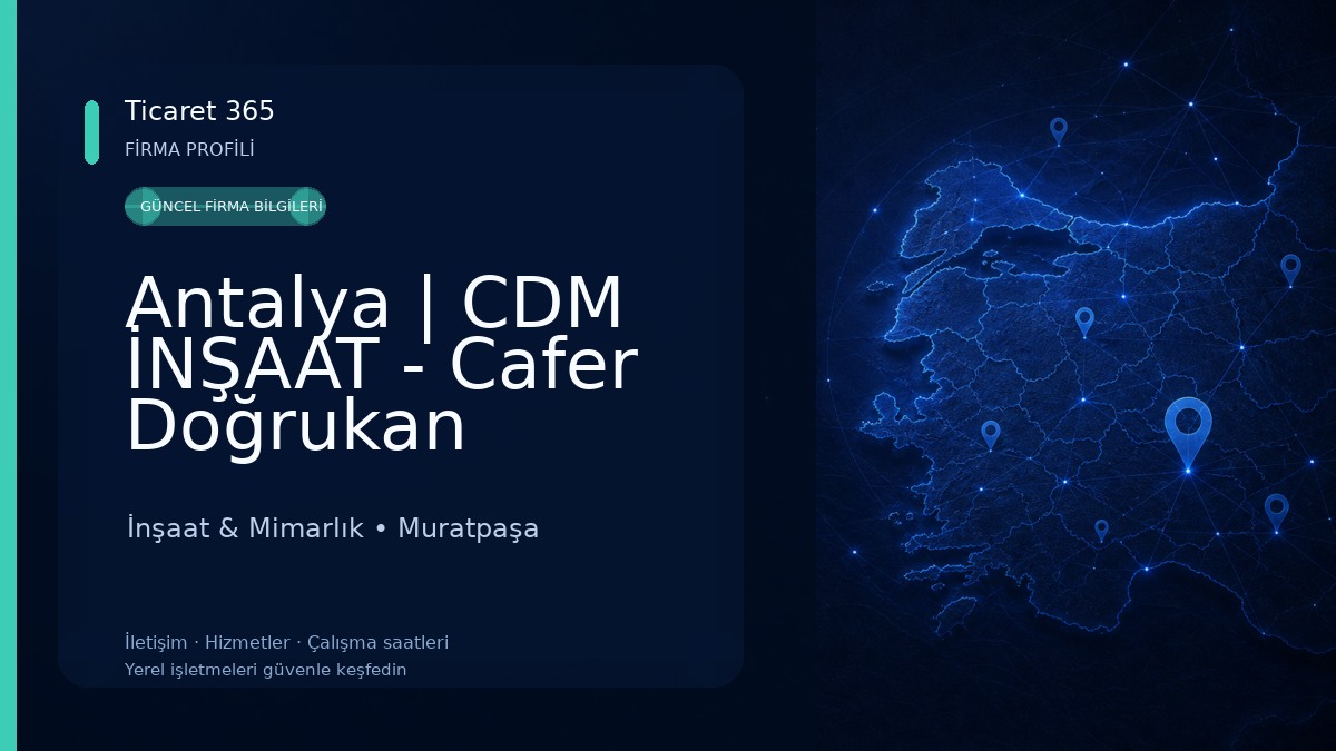 Antalya | CDM İNŞAAT - Cafer Doğrukan Mimarlık İnşaat & Mimarlık