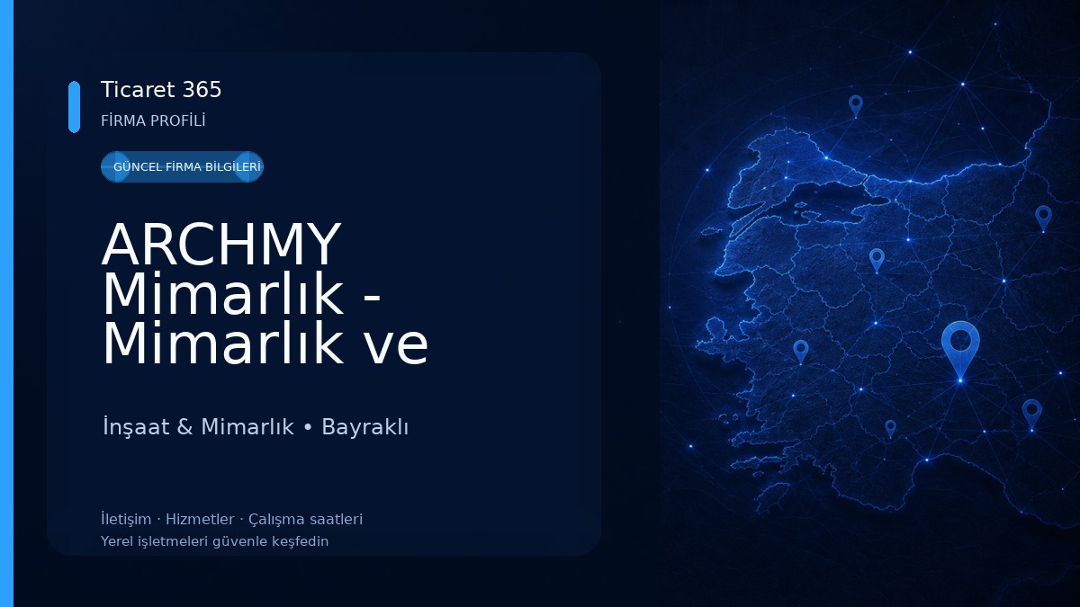 ARCHMY Mimarlık - Mimarlık ve Müteahhitlik Hizmetleri İnşaat & Mimarlık
