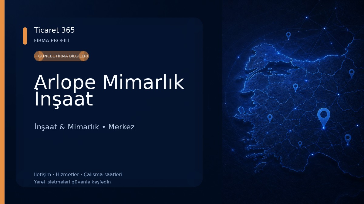 Arlope Mimarlık İnşaat İnşaat & Mimarlık