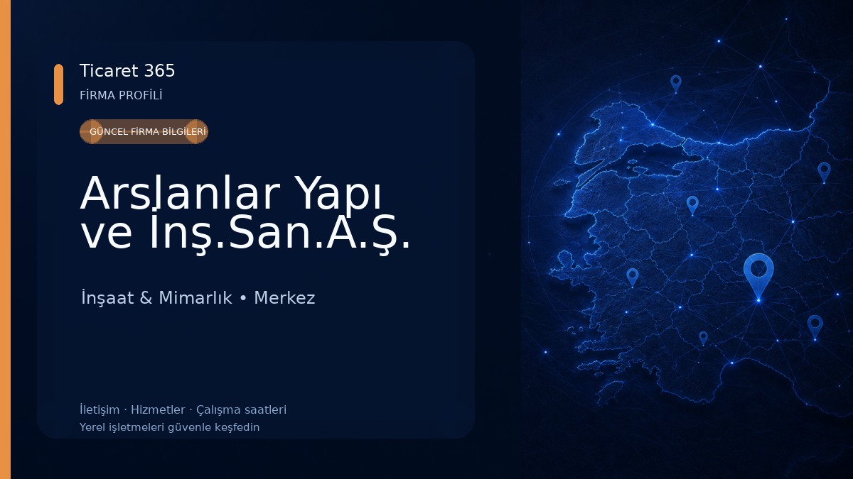 Arslanlar Yapı ve İnş.San.A.Ş. İnşaat & Mimarlık