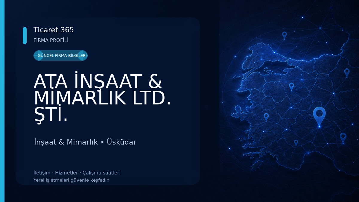 ATA İNŞAAT & MİMARLIK LTD. ŞTİ. İnşaat & Mimarlık