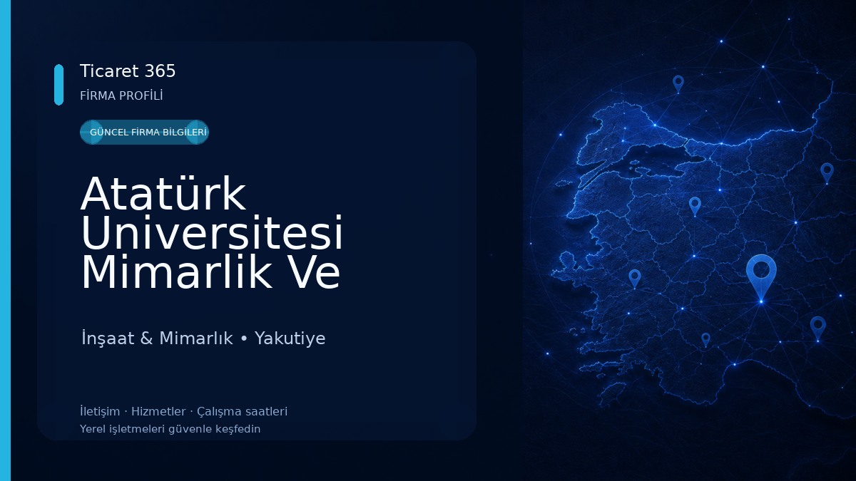 Atatürk Universitesi Mimarlik Ve Tasarim Fakultesi İnşaat & Mimarlık