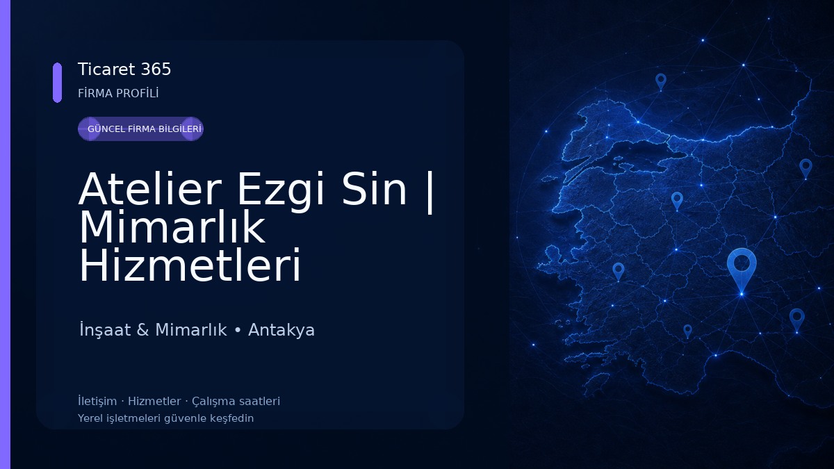 Atelier Ezgi Sin | Mimarlık Hizmetleri İnşaat & Mimarlık
