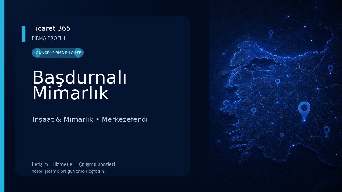 Başdurnalı Mimarlık İnşaat & Mimarlık