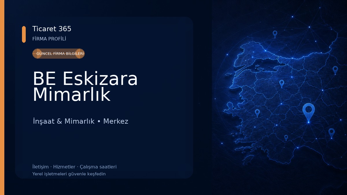 BE Eskizara Mimarlık İnşaat & Mimarlık