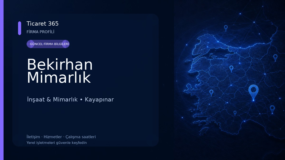 Bekirhan Mimarlık İnşaat & Mimarlık