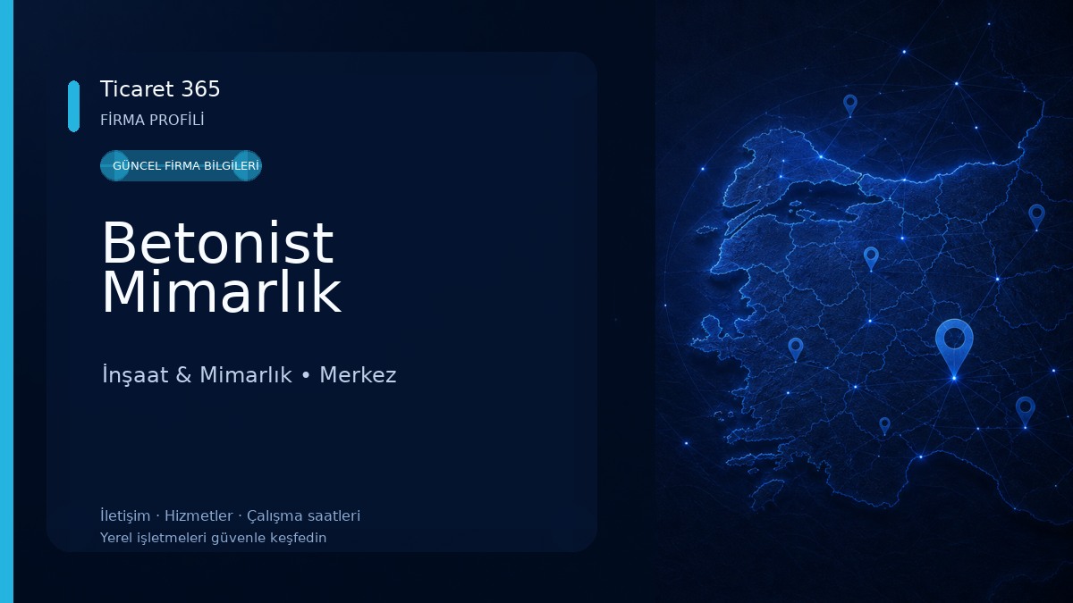 Betonist Mimarlık İnşaat & Mimarlık