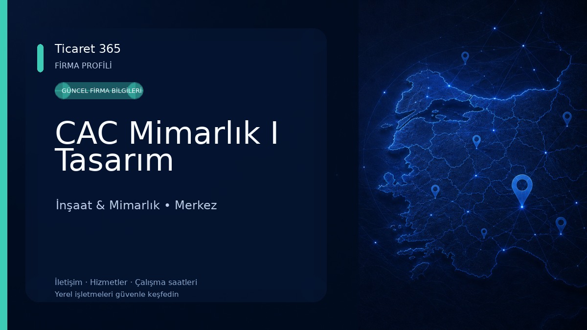 CAC Mimarlık I Tasarım İnşaat & Mimarlık