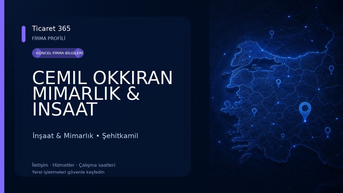 CEMIL OKKIRAN MIMARLIK & INSAAT