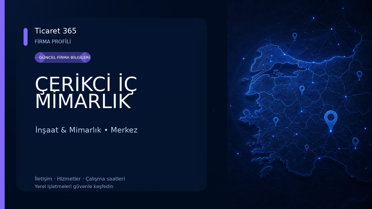 ÇERİKCİ İÇ MİMARLIK İnşaat & Mimarlık