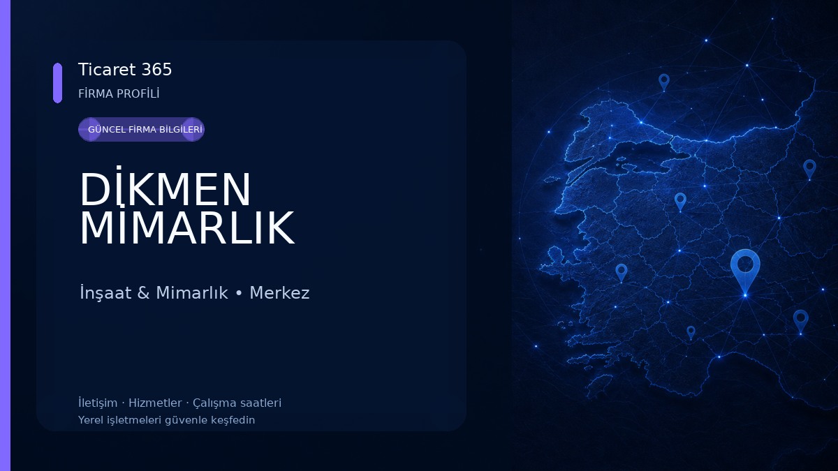 DİKMEN MİMARLIK