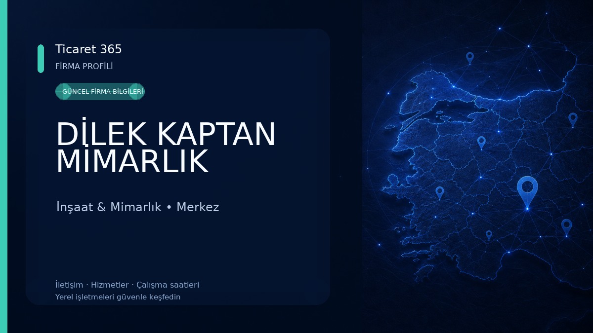 DİLEK KAPTAN MİMARLIK İnşaat & Mimarlık