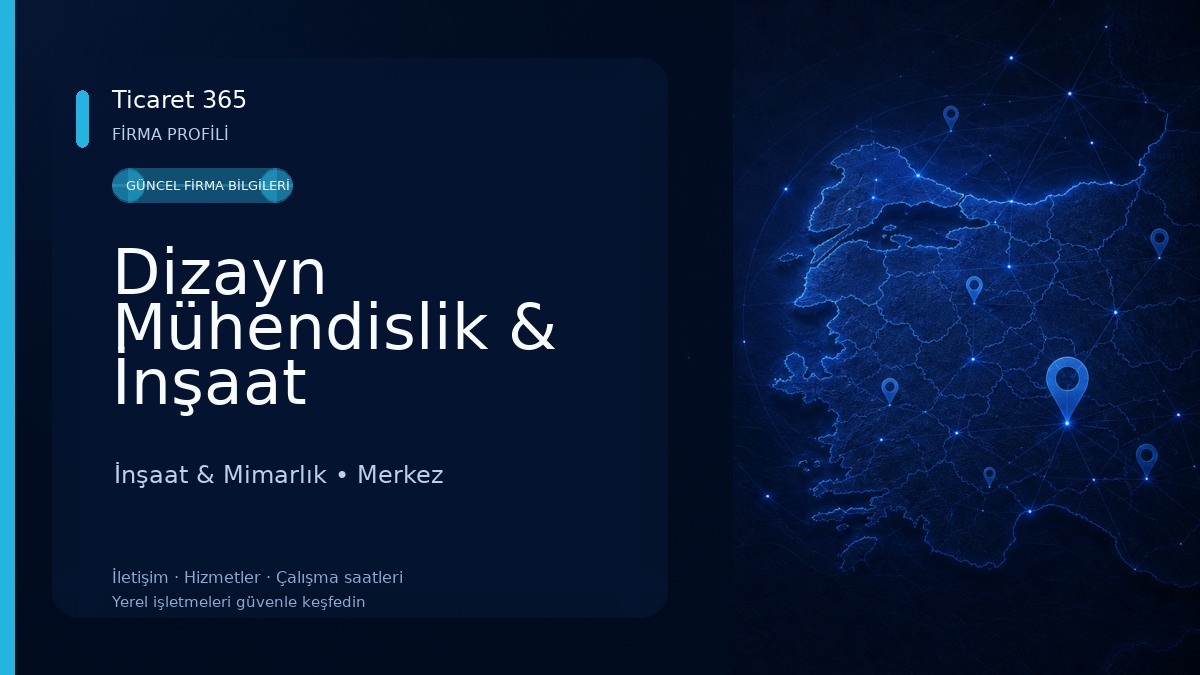 Dizayn Mühendislik & İnşaat İnşaat & Mimarlık
