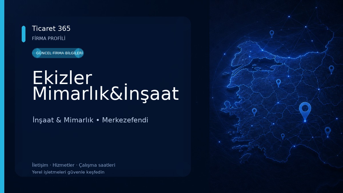 Ekizler Mimarlık&İnşaat