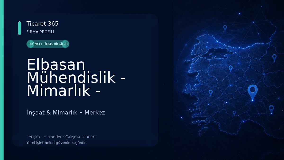 Elbasan Mühendislik - Mimarlık - İnşaat İnşaat & Mimarlık