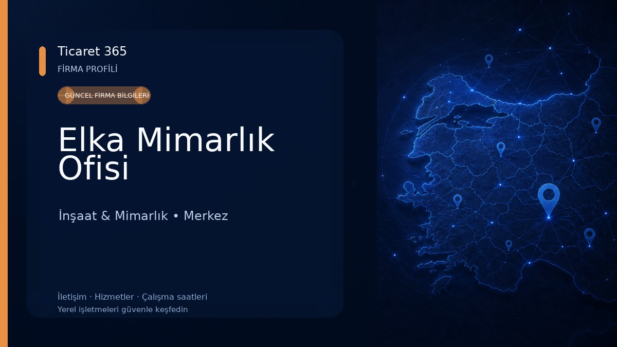 Elka Mimarlık Ofisi İnşaat & Mimarlık