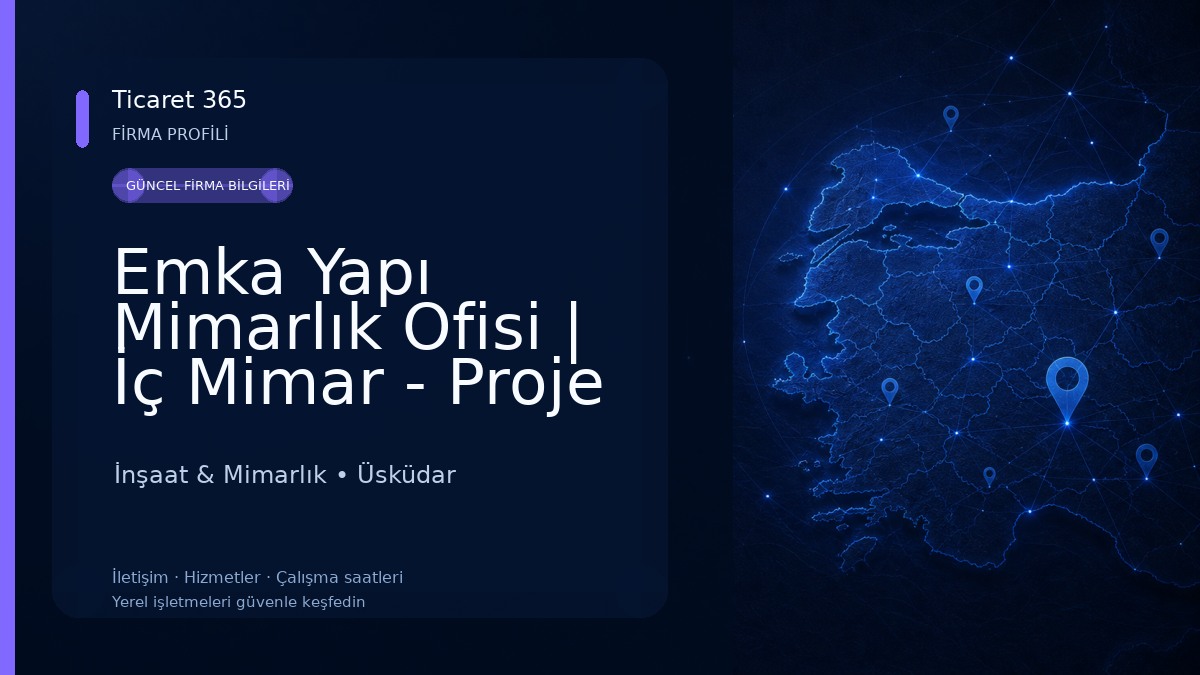 Emka Yapı Mimarlık Ofisi | İç Mimar - Proje Yönetimi | İstanbul | İnşaat & Mimarlık