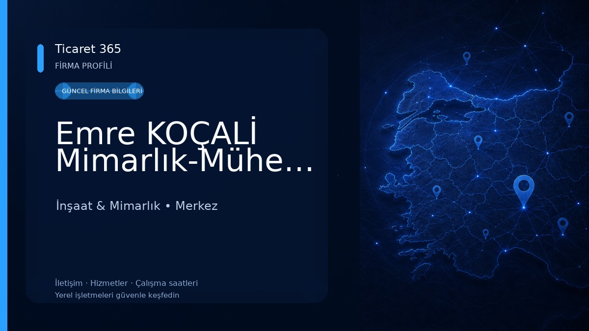 Emre KOÇALİ Mimarlık-Mühendislik