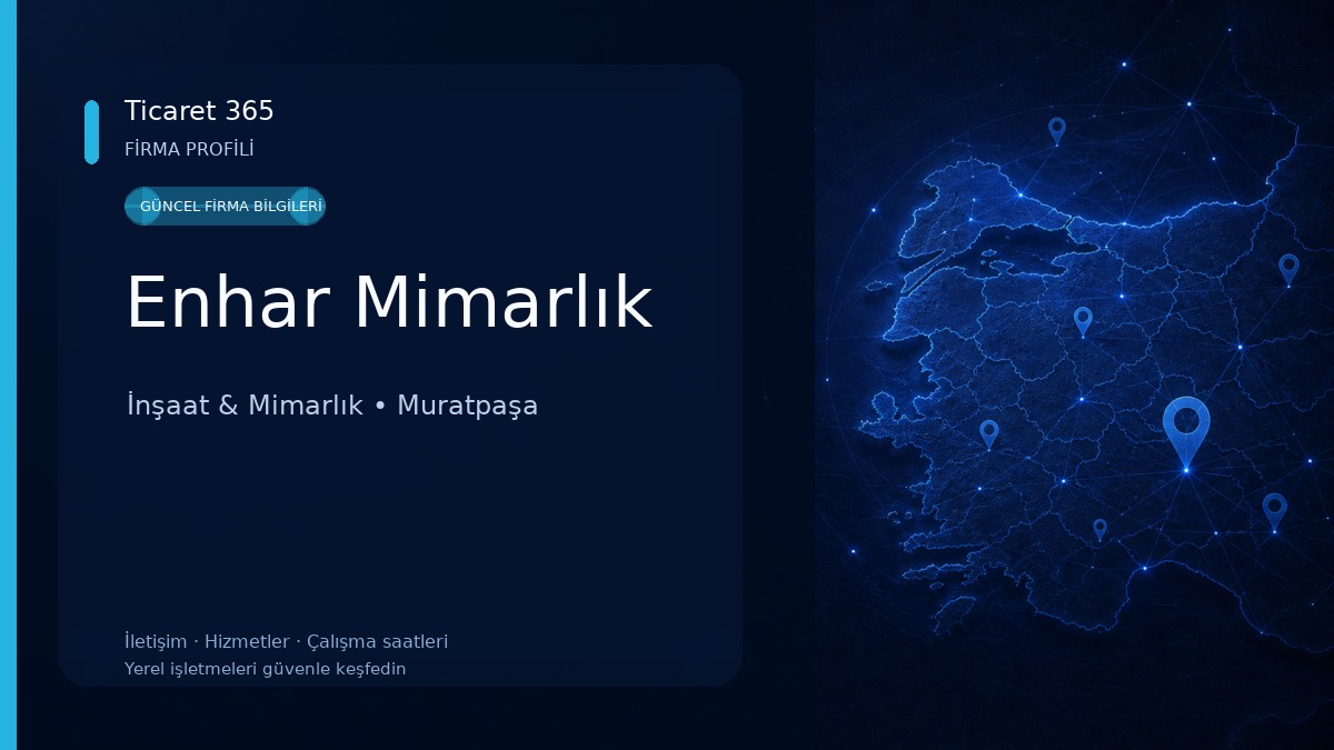 Enhar Mimarlık İnşaat & Mimarlık