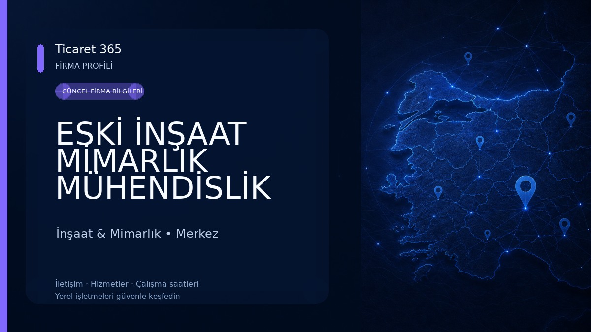 ESKİ İNŞAAT MİMARLIK MÜHENDİSLİK SAN. TİC. A.Ş. & OSMANOĞLU İNŞAAT İnşaat & Mimarlık