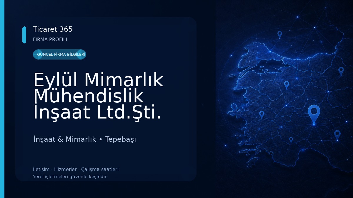 Eylül Mimarlık Mühendislik İnşaat Ltd.Şti. İnşaat & Mimarlık