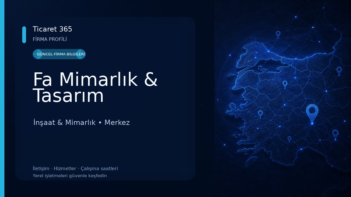 Fa Mimarlık & Tasarım İnşaat & Mimarlık