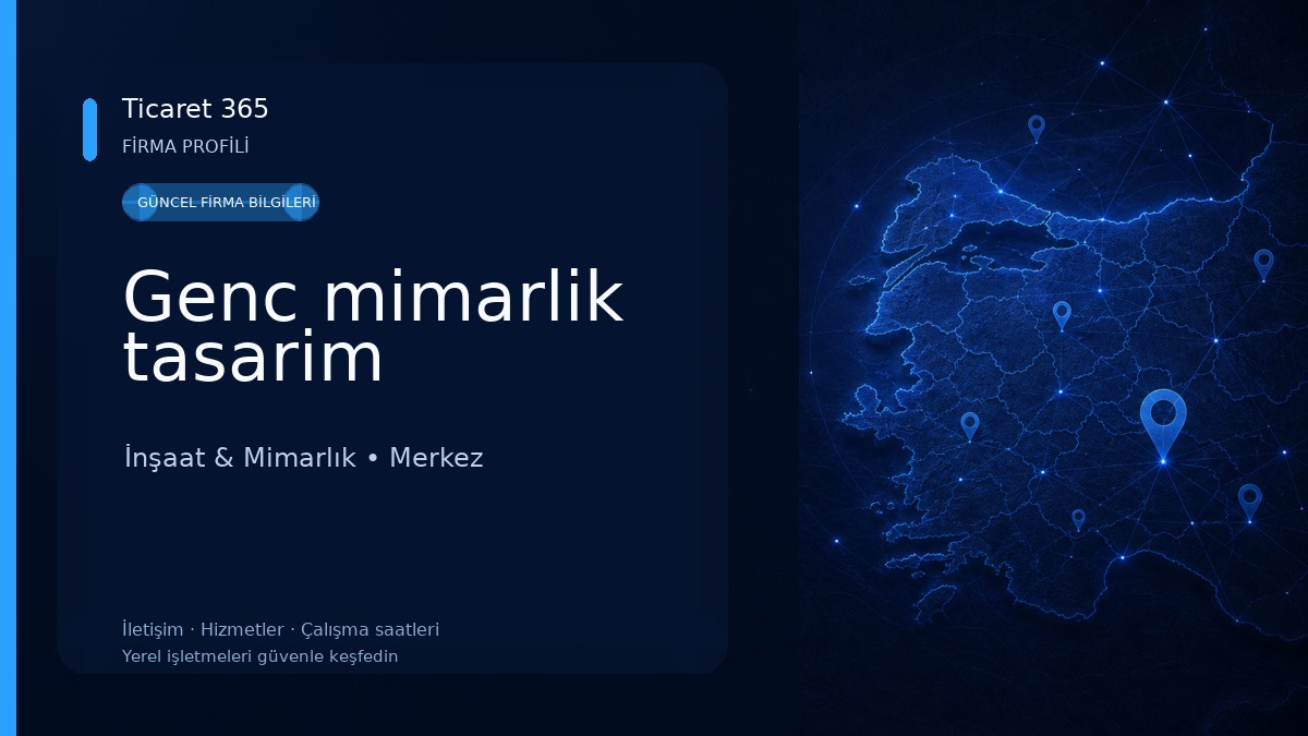 Genc mimarlik tasarim İnşaat & Mimarlık