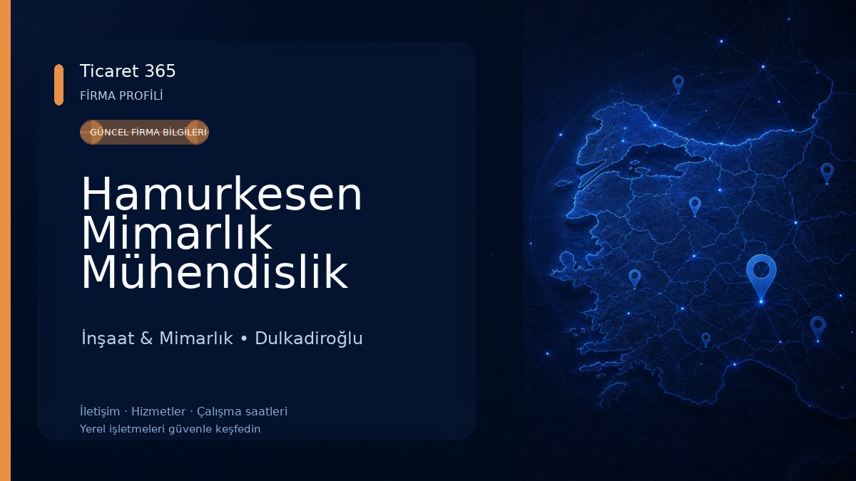 Hamurkesen Mimarlık Mühendislik İnşaat & Mimarlık