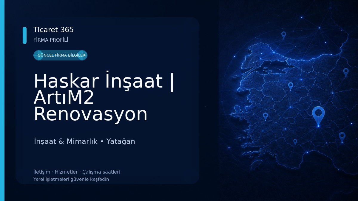 Haskar İnşaat | ArtıM2 Renovasyon