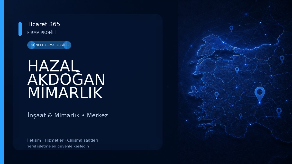 HAZAL AKDOĞAN MİMARLIK İnşaat & Mimarlık