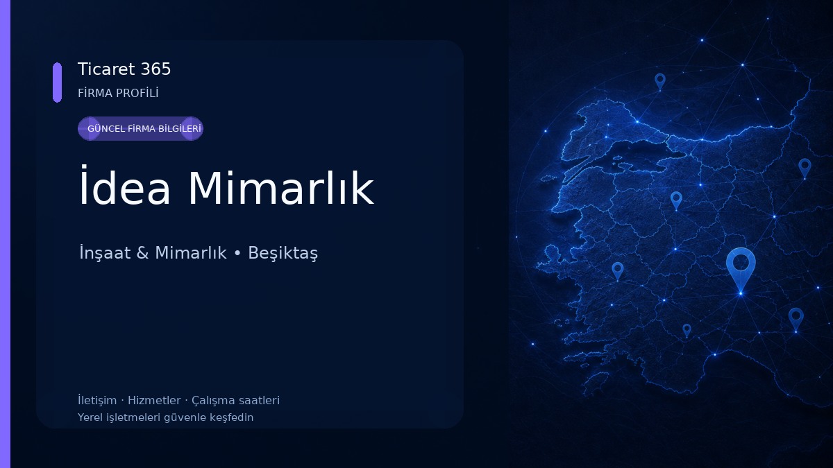 İdea Mimarlık İnşaat & Mimarlık