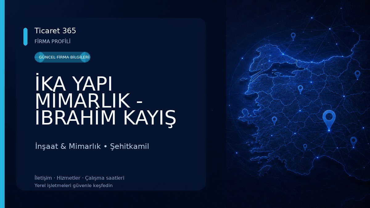 İKA YAPI MİMARLIK - İBRAHİM KAYIŞ