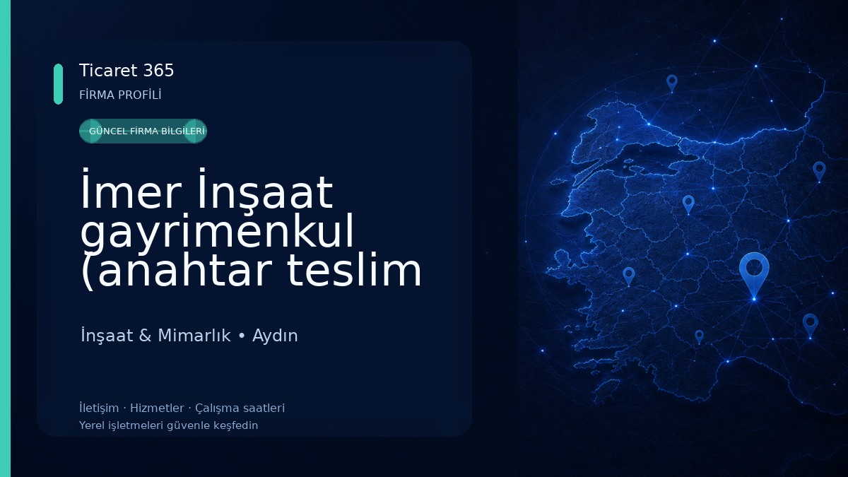 İmer İnşaat gayrimenkul (anahtar teslim inşaat firması)