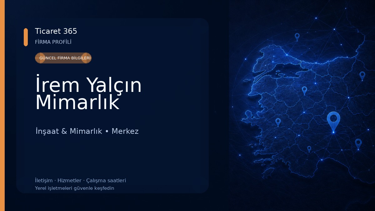 İrem Yalçın Mimarlık İnşaat & Mimarlık