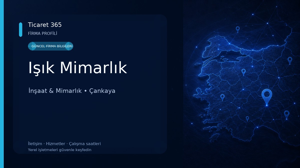 Işık Mimarlık İnşaat & Mimarlık