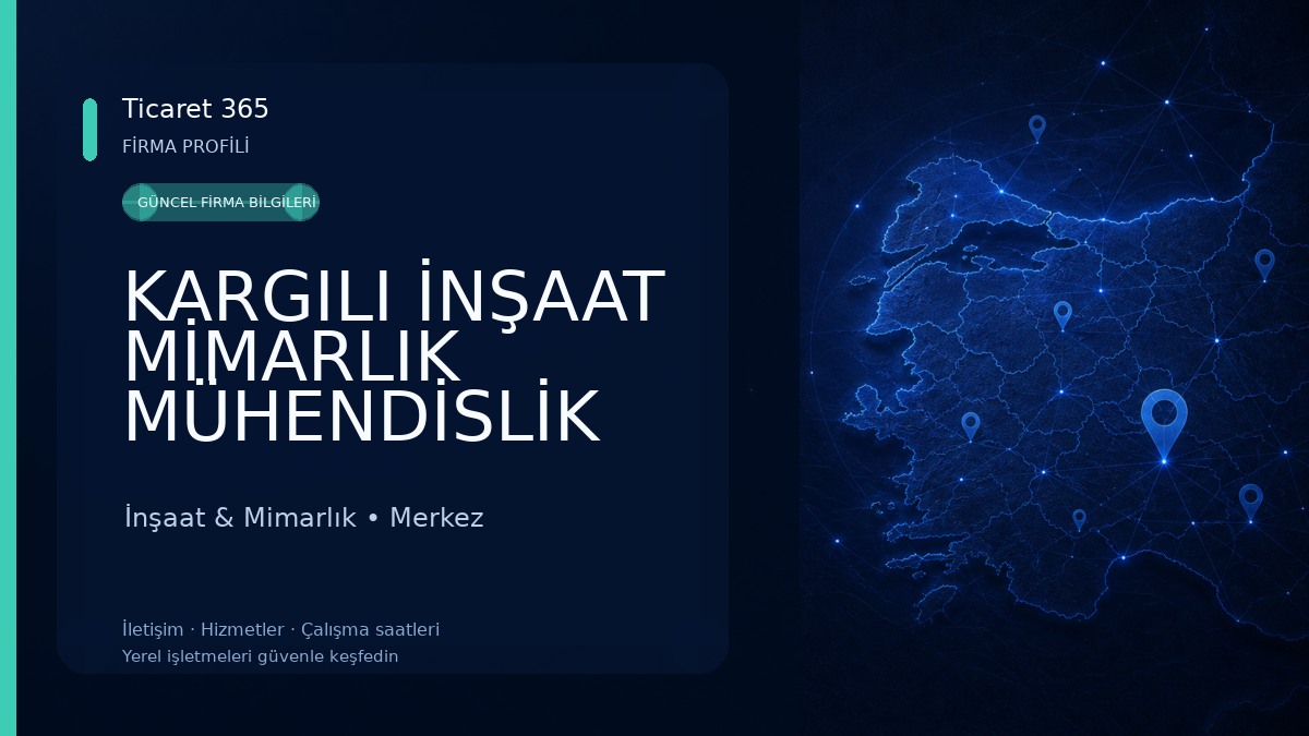 KARGILI İNŞAAT MİMARLIK MÜHENDİSLİK İnşaat & Mimarlık