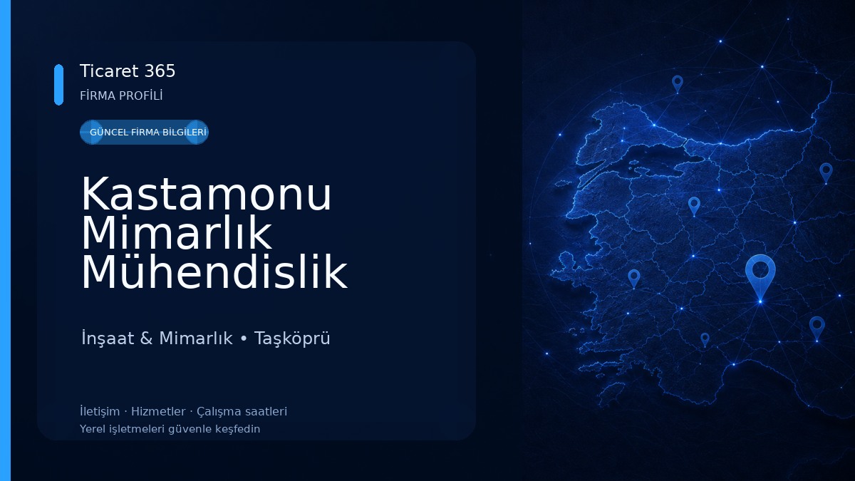 Kastamonu Mimarlık Mühendislik İnşaat İnşaat & Mimarlık