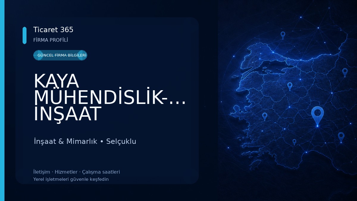 KAYA MÜHENDİSLİK-MİMARLIK İNŞAAT İnşaat & Mimarlık