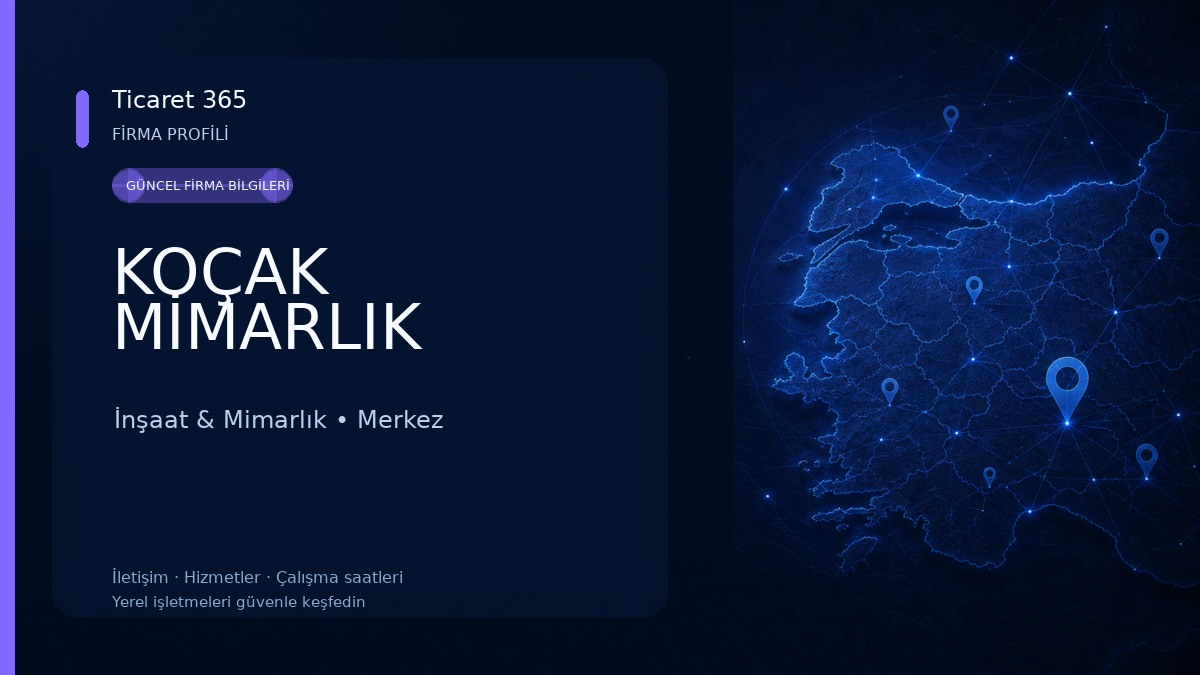 KOÇAK MİMARLIK İnşaat & Mimarlık