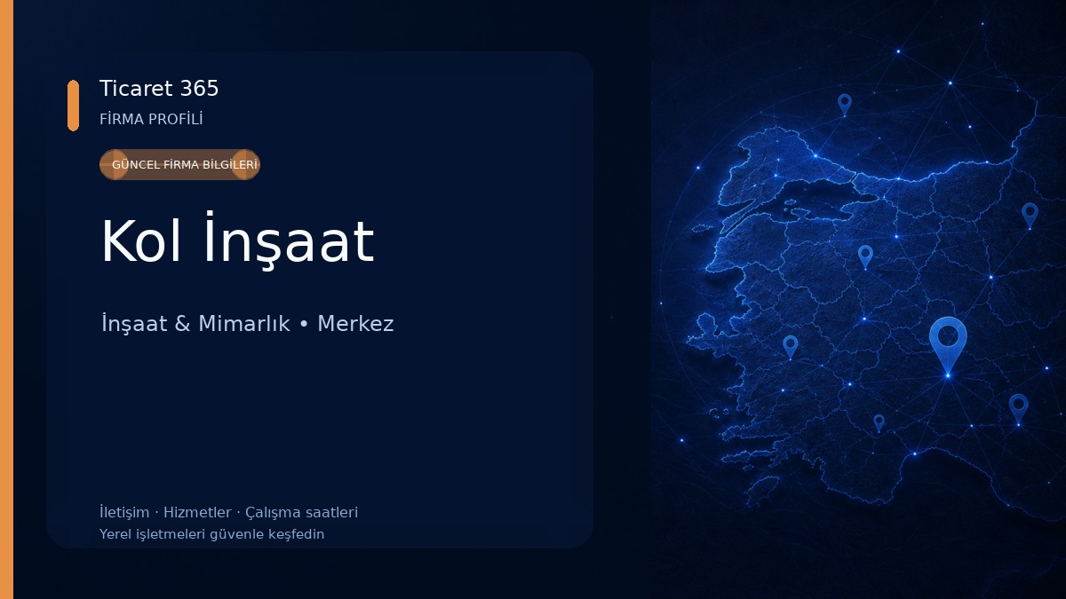 Kol İnşaat İnşaat & Mimarlık