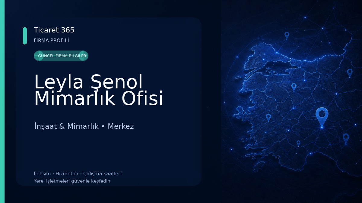 Leyla Şenol Mimarlık Ofisi İnşaat & Mimarlık