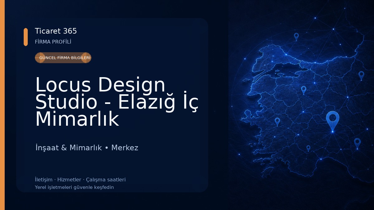 Locus Design Studio - Elazığ İç Mimarlık